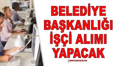 Burdur Belediyesi KPSS'siz İŞKUR İlanları: 67 İşçi Alımı Detayları